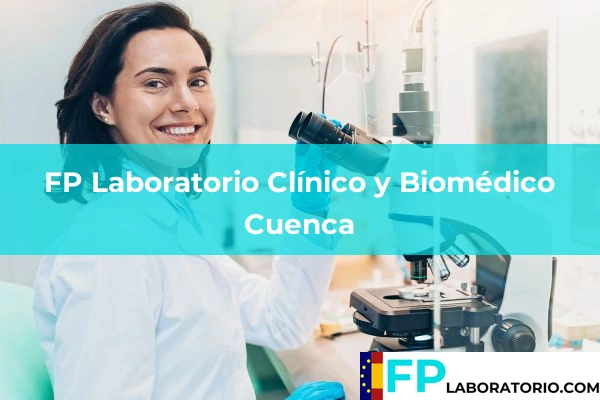 FP Laboratorio Clínico y Biomédico en Cuenca